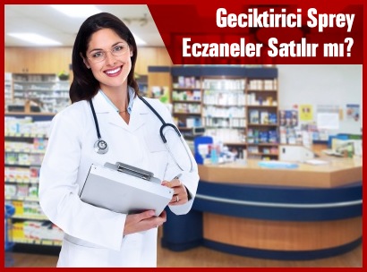 geciktirici-sprey-eczane